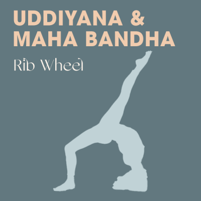 Uddiyana and Maha Bandha